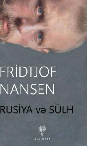 Fridtjof Nansen – Rusiya və Sülh