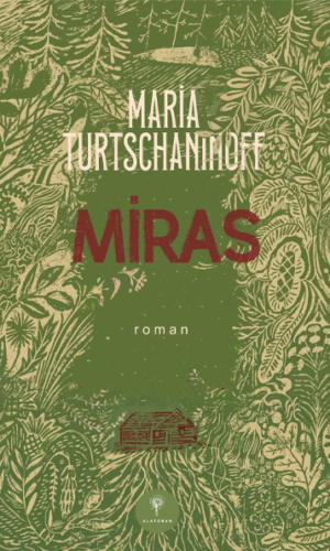 Maria Turtschaninoff – MİRAS 