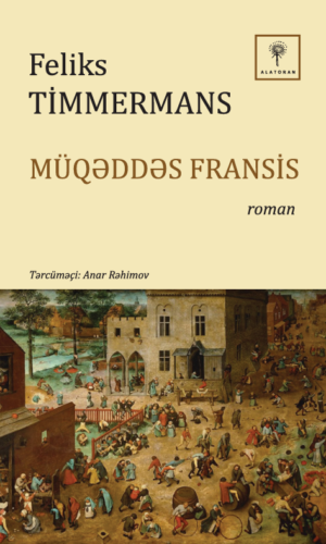 Feliks Timmermans – Müqəddəs Fransis