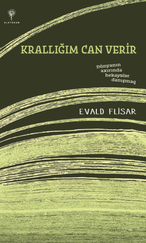 Evald Flisar – “Krallığım can verir”