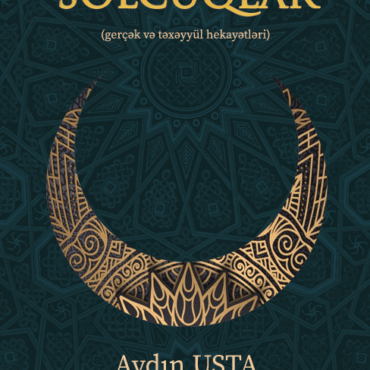 Aydın Usta - "Şərqin və Qərbin hakimləri Səlcuqlar"