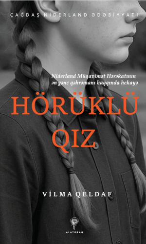 Vilma Qeldaf – “Hörüklü qız”