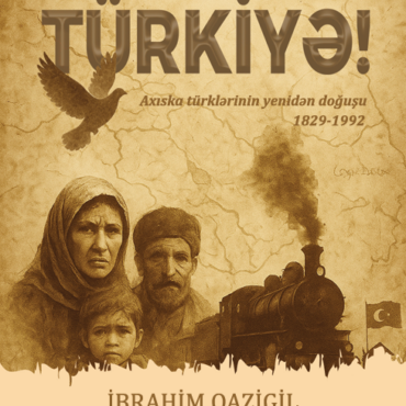 İbrahim Qazigil - “Qara sevdam Türkiyə!”