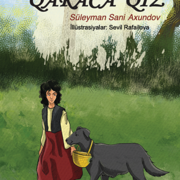 Süleyman Sani Axundov - "Qaraca Qız"