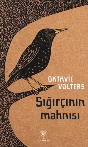 Oktavie Volters – Sığırçının mahnısı