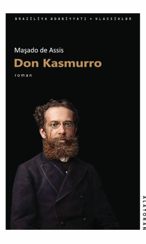 Maşado de Assis – “Don Kasmurro”