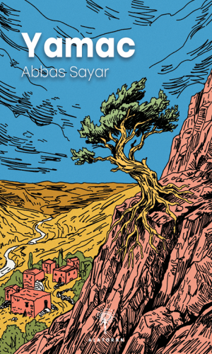 Abbas Sayar – “Yamac”