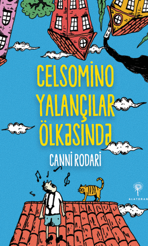 Canni Rodari – Celsomino yalançılar ölkəsində