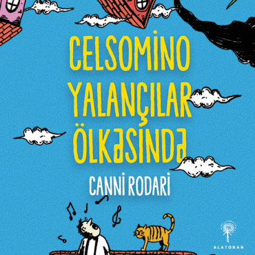 Canni Rodari - Celsomino yalançılar ölkəsində