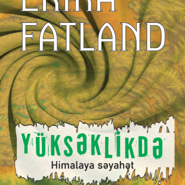Erika Fatland - Yüksəklikdə