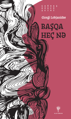 Giorgi Lobjanidze – Başqa heç nə