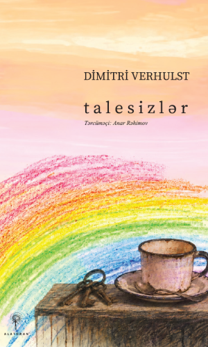 Dimitri Verhulst – Talesizlər